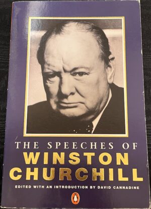 The Speeches of Winston Churchill Winston S Churchill