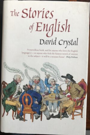 The Stories of English David Crystal
