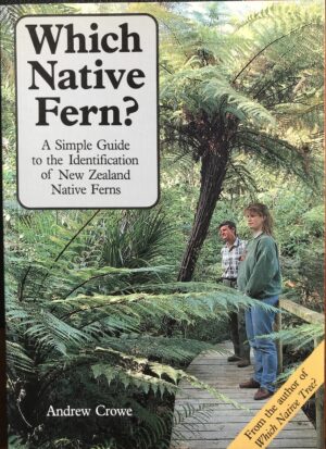 Which Native Fern? Andrew Crowe