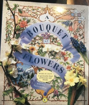 A Bouquet of Flowers Rhoda Nottridge