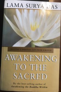 Awakening to the Sacred: Creating a Spiritual Life from Scratch
