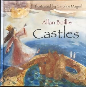 Castles Allan Baillie Caroline Magerl