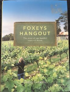 Foxey’s Hangout: The Story Of One Family’s Vineyard Dream