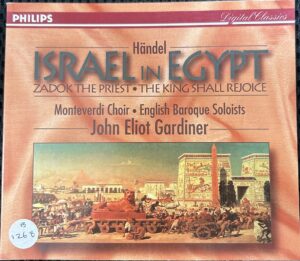 George Frideric Handel Israel in Egypt John Eliot Gardiner