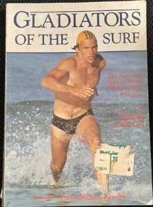 Gladiators of the Surf: The Australian Surf Live Saving Championship – A History