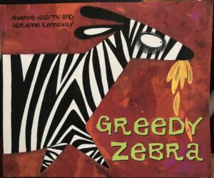 Greedy Zebra Mwenye Hadithi Adrienne Kennaway (Illustrator)