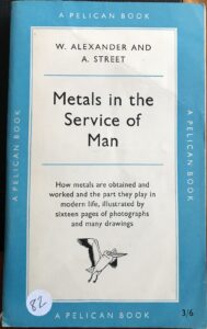 Metals in the Service of Man