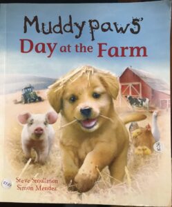 Muddy Paws: Day At The Farm