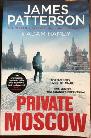 Private Moscow James Patterson Adam Hamdy