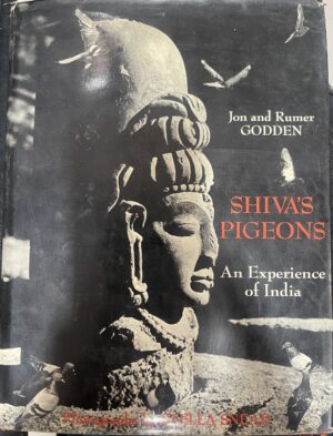 Shiva's Pigeons an Experience of India Jon Godden Rumer Godden