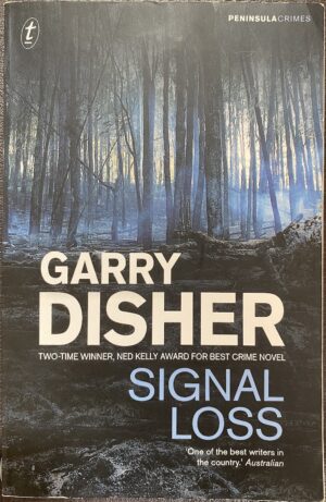 Signal Loss Garry Disher