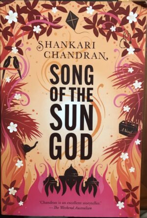 Song of the Sun God Shankari Chandran