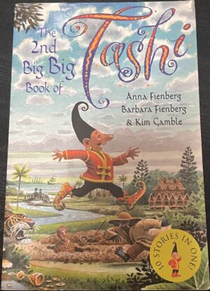 The 2nd Big Big Book of Tashi Anna Fienberg Barbara Fienberg Kim Gamble