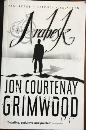 The Arabesk Trilogy Jon Courtenay Grimwood