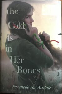 The Cold Is in Her Bones