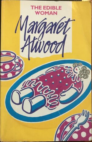 The Edible Woman Margaret Atwood
