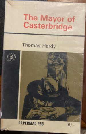 The Mayor of Casterbridge By Thomas Hardy