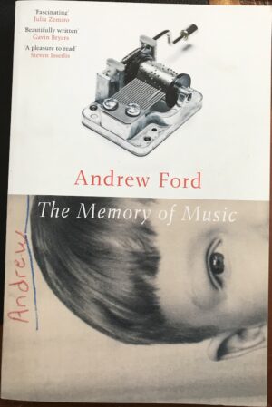 The Memory of Music Andrew Ford