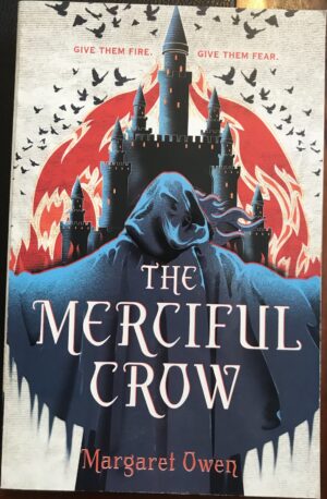 The Merciful Crow Margaret Owen