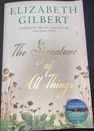 The Signature of All Things Elizabeth Gilbert