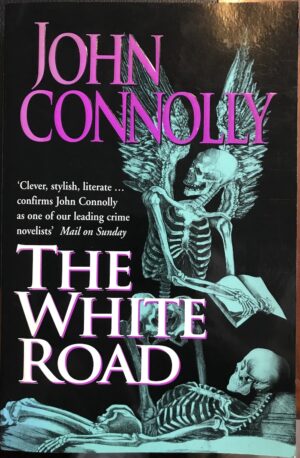 The White Road John Connolly