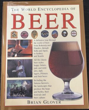 The World Encyclopaedia of Beer Brian Glover