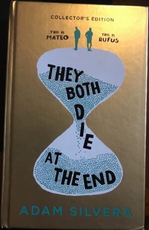 They Both Die at the End Adam Silvera