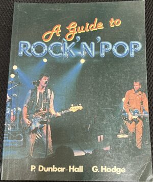 A Guide to Rock 'n' Pop Peter Dunbar Hall Glenda Hodge