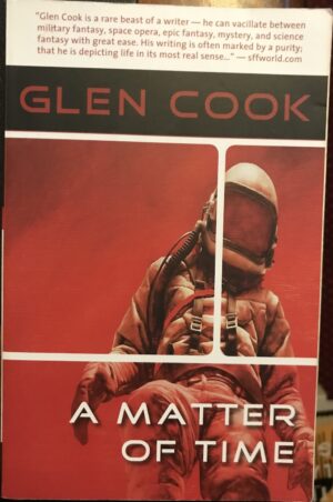 A Matter of Time Glen Cook