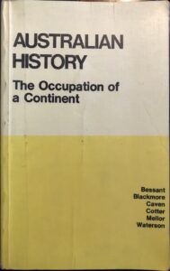 Australian History: The Occupation of a Continent