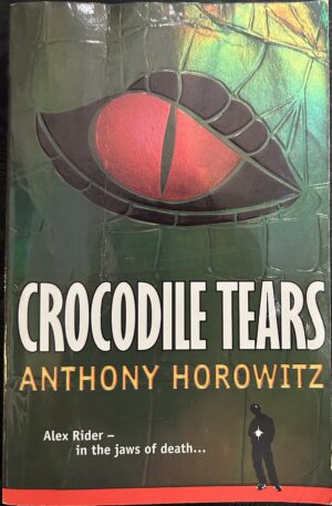 Crocodile Tears Anthony Horowitz Alex Rider