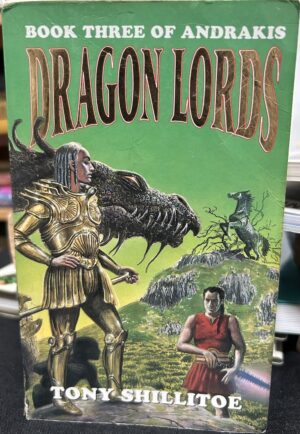 Dragon Lords Tony Shillitoe Andrakis