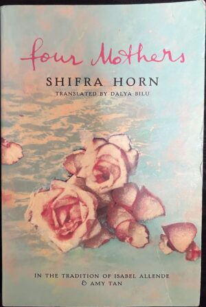 Four Mothers Shifra Horn