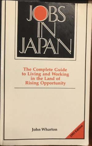 Jobs in Japan John Wharton