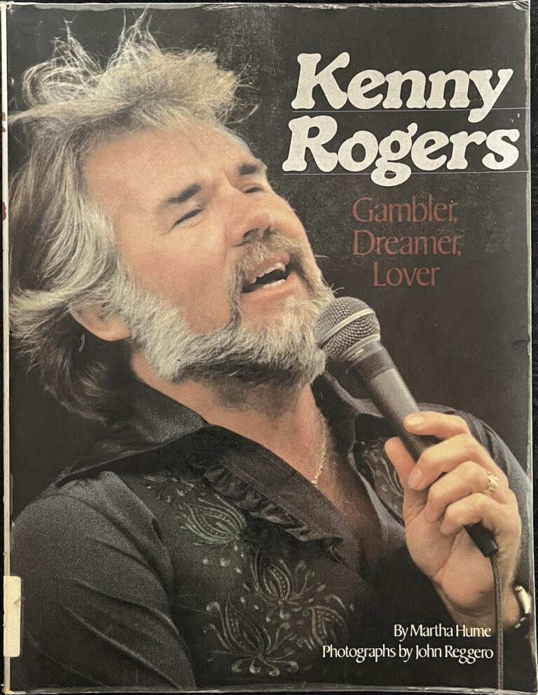Kenny Rogers: Gambler, Dreamer, Lover By Martha Hume | Preloved Book Shop