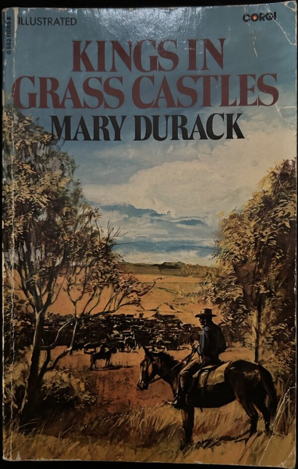 Kings In Grass Castles Mary Durack