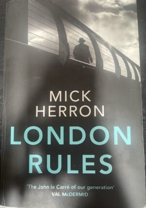London Rules Mick Herron Slough House