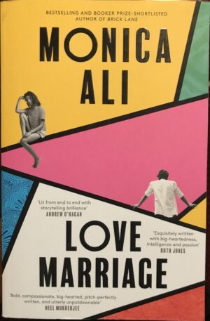 Love Marriage Monica Ali