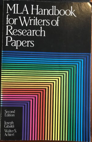 MLA Handbook for Writers of Research Papers Joseph Gibaldi Walter S Achtert