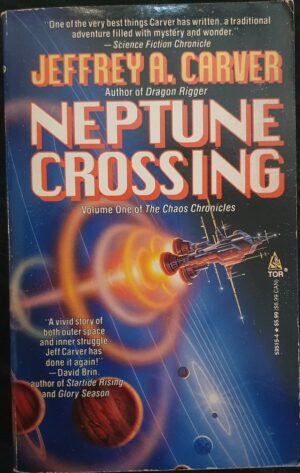 Neptune Crossing Jeffrey A Carver Chaos Chronicles