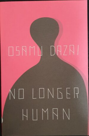 No Longer Human Osamu Dazai