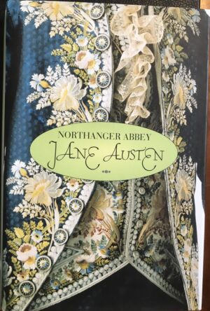 Northanger Abbey Jane Austen Hugh Thomson