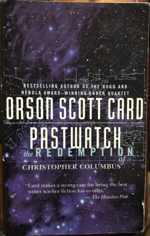 Pastwatch The Redemption of Christopher Columbus Orson Scott Card