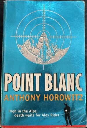 Point Blanc Anthony Horowitz Alex Rider