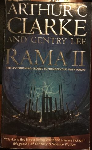 Rama II Arthur C Clarke Gentry Lee