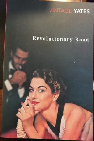 Revolutionary Road Richard Yates