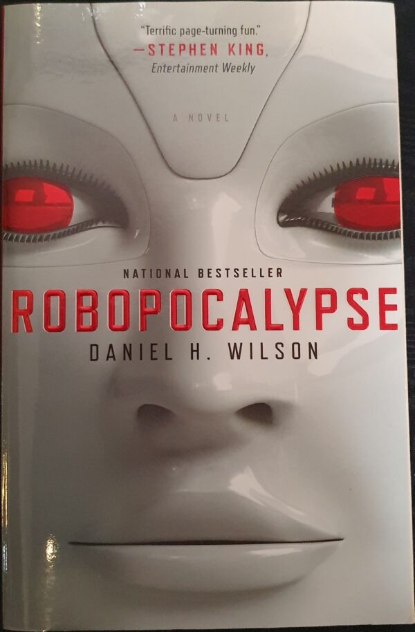 Robopocalypse Daniel H Wilson