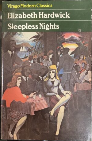 Sleepless Nights Elizabeth Hardwick