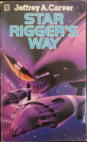 Star Rigger's Way Jeffrey A Carver Star Rigger