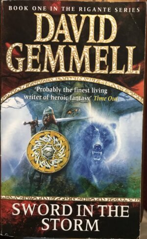Sword in the Storm David Gemmell The Rigante